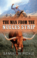 The Man from the Nueces Strip