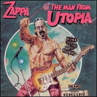 The Man from Utopia - Frank Zappa