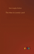 The Man in Lonely Land