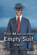 The Man in the Empty Suit