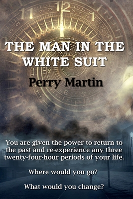 The Man In The White Suit - Martin, Perry