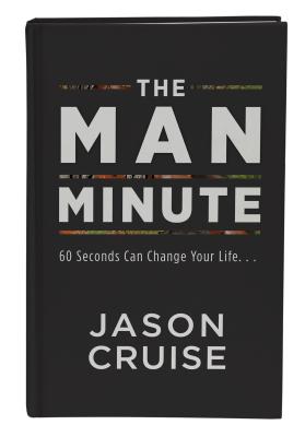 The Man Minute - Cruise, Jason