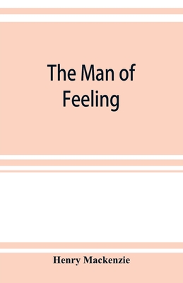 The man of feeling - MacKenzie, Henry