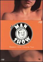 The Man Show: Season One, Vol. 2 [3 Discs]