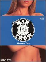 The Man Show: Season Two [6 Discs] - 
