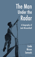 The Man Under the Radar