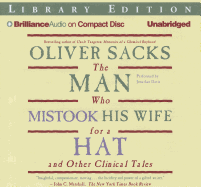 The Man Who Mistook His Wife for a Hat: And Other Clinical Tales