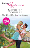 The Man Who Saw Her Beauty: An Anthology