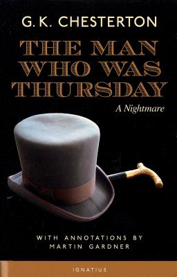 The Man Who Was Thursday - Chesterton, G K