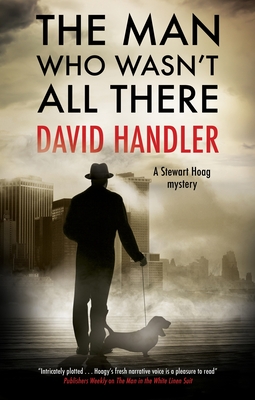 The Man Who Wasn't All There - Handler, David