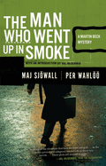 The Man Who Went Up in Smoke: A Martin Beck Police Mystery (2)