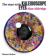 The Man with Kaleidoscope Eyes