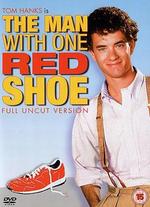 The Man with One Red Shoe - Stan Dragoti