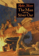 The Man with the Silver Oar