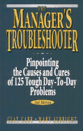 The Manager's Troubleshooter - Carr, Clay, and Albright, Mary