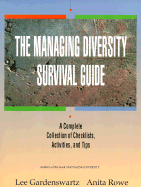 The Managing Diversity Survival Guide: A Complete Collection of Checklists, Activities, and Tips