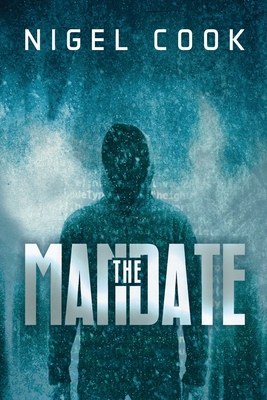 The Mandate - Cook, Nigel