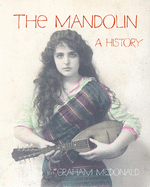 The Mandolin: A History