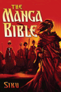 The Manga Bible: From Genesis to Revelation