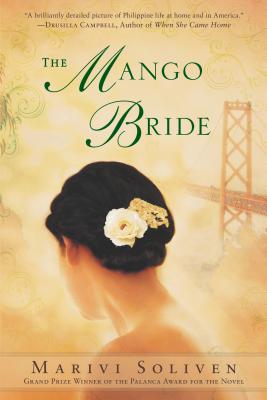 The Mango Bride - Soliven, Marivi
