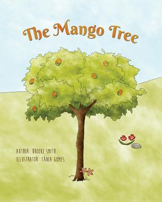 The Mango Tree - Smith, Brooke