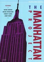 The Manhattan Project - 