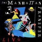 The Manhattan Transfer Live
