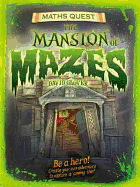 The Mansion of Mazes