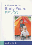 The Manual for the Early Years Senco