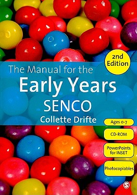 The Manual for the Early Years SENCO - Drifte, Collette