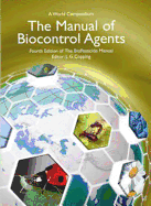 The Manual of Biocontrol Agents: A World Compendium