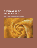 The Manual of Phonograhy