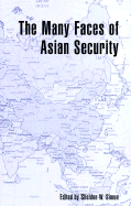 The Many Faces of Asian Security