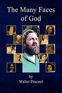 The Many Faces of God