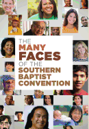 The Many Faces of the Southern Baptist Convention