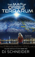 The Map of Orbis Terrarum: Melanie Simpson Mystery Book Two