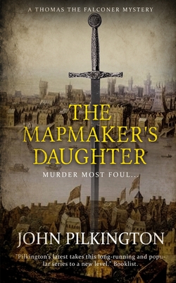 The Mapmaker's Daughter - Pilkington, John