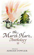 The March Hare Anthology