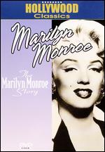 The Marilyn Monroe Story - 