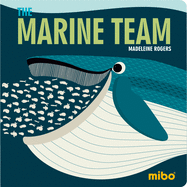 The Marine Team