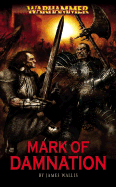 The Mark of Damnation - Wallis, James, and Laws, Robin D, and Gascoigne, Marc (Editor)