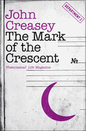 The Mark of the Crescent: Volume 5