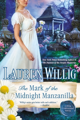 The Mark of the Midnight Manzanilla - Willig, Lauren