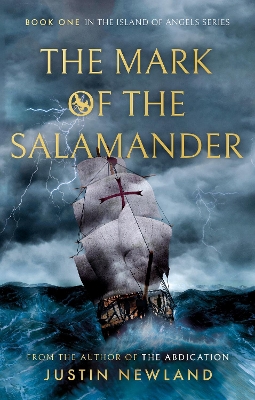 The Mark of the Salamander - Newland, Justin