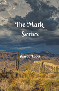 The Mark Series