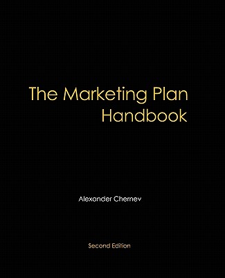 The Marketing Plan Handbook, 2nd Edition - Chernev, Alexander