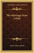 The Marriage Feast (1920)