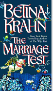 The Marriage Test - Krahn, Betina