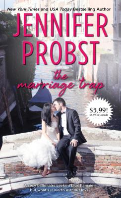 The Marriage Trap - Probst, Jennifer