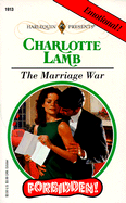The Marriage War - Lamb, Charlotte